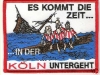 Anti Köln Aufnäher Untergehen