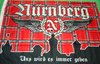 Fahne Nürnberg + Uns wird es immer geben +